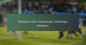 Christian Fuchs: Perhetausta, Urakehitys, Johtajuus